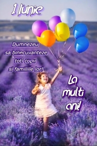 1 IUNIE