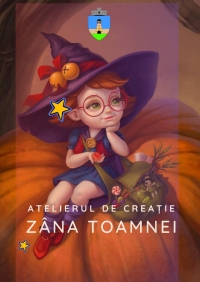  ZÂNA TOAMNEI - Atelier creativ de lucru pentru copii